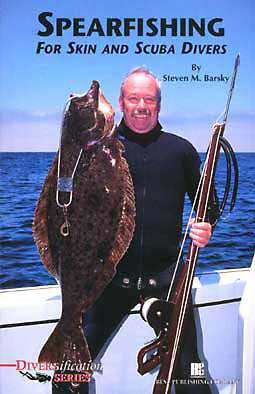 Spearfishing For Skin and SCUBA Divers