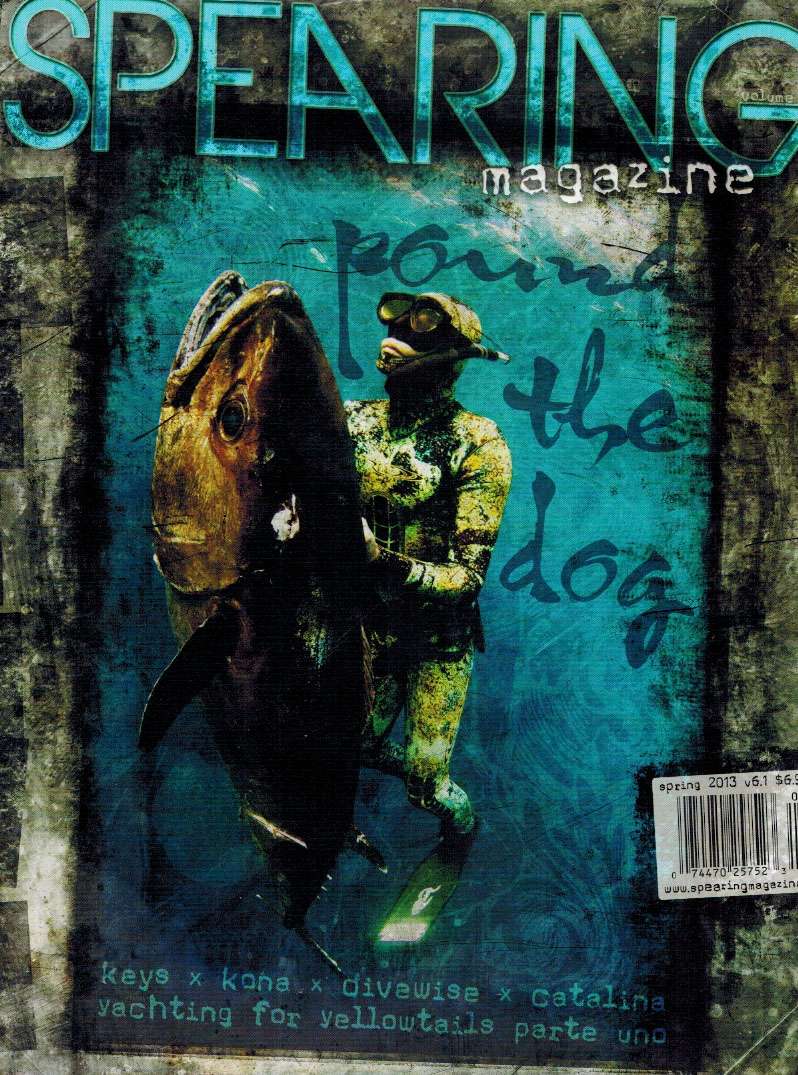 Spearing Magazine Volume 6 #1