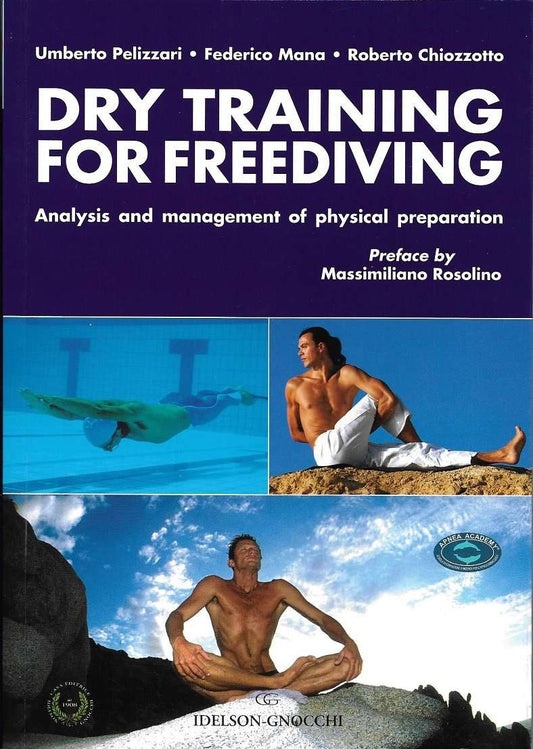 Dry Training for Freediving - Analysis and Management of Physical Preparation